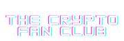 THE CRYPTO FAN CLUB